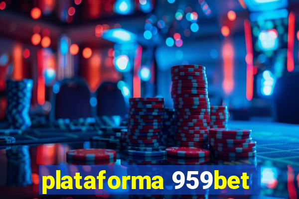 plataforma 959bet